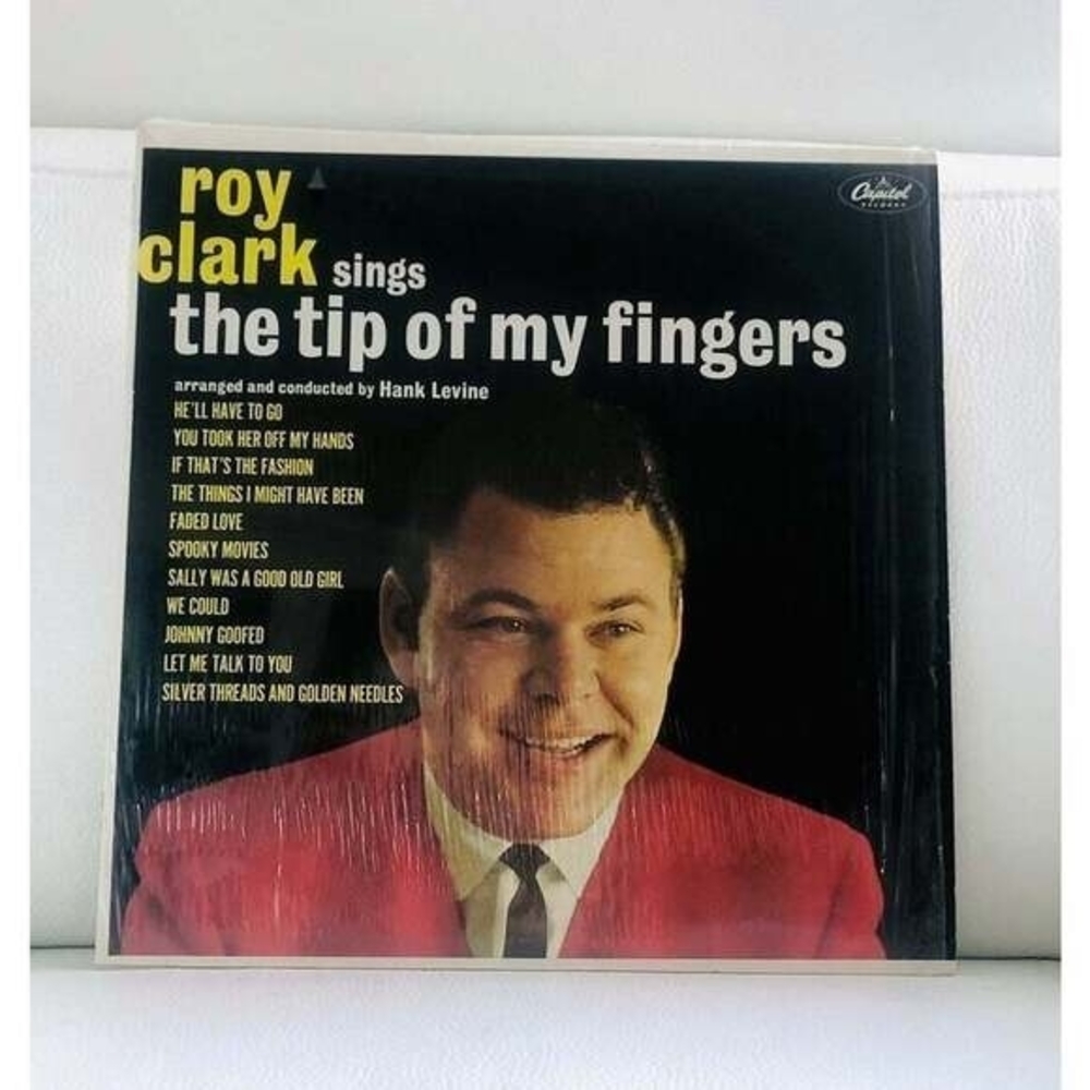 LP Roy Clark – The Tip Of My Fingers Vinyl Record